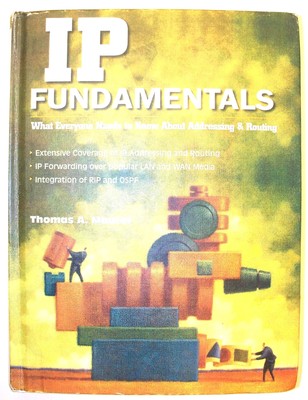 Ip Fundamentals: What Everyone Needs to Know About Addressing & Routing