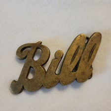 Vintage Solid Brass Cursive Name Belt Buckle "Bill"