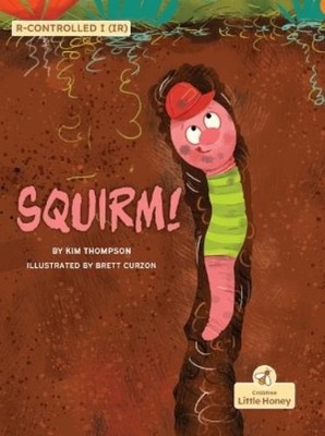 Kim Thompson Squirm! (Taschenbuch) My Fiction Decodable Readers