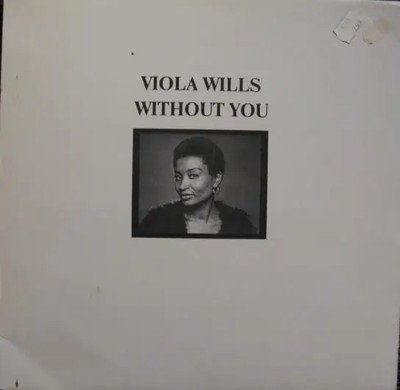 Viola Wills Without You NEAR MINT Line Records Vinyl LP