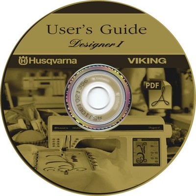 Husqvarna Viking Designer 1 Sewing Embroidery Machine User Guide Manual on CD
