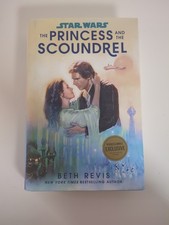 Star Wars The Princess and the Scoundrel By Beth Revis Barnes & Noble Exclusive