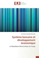 Jean Bosco Kaomba Mutumba | SystèMe Bancaire Et DéVeloppement éConomique | Buch