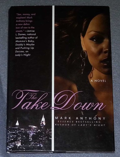 The Take Down by Mark Anthony (HC)