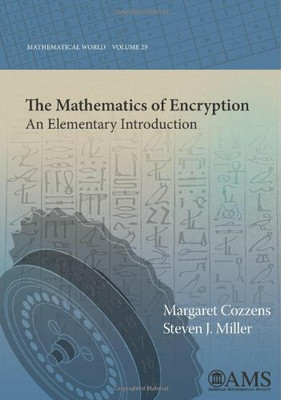 The Mathematics of Encryption: An Elementary Buch American Mathematical Society