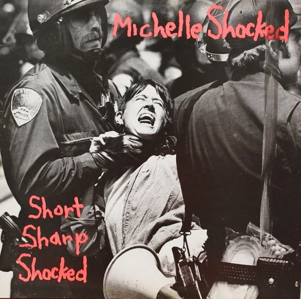 Michelle Shocked - Short Sharp Shocked (LP, Album) (Very Good Plus (VG+)) - 3651 - Picture 1 of 5