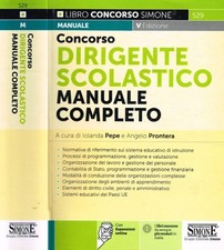 Concorso dirigente scolastico. Manuale completo per la preparazione. Iolanda Pep