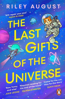 The Last Gifts of the Universe | Riley August | Taschenbuch | Paperback | 2025