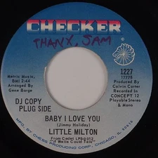 LITTLE MILTON: Baby I Love You CHECKER 45 Soul Funk VG+ WOL 