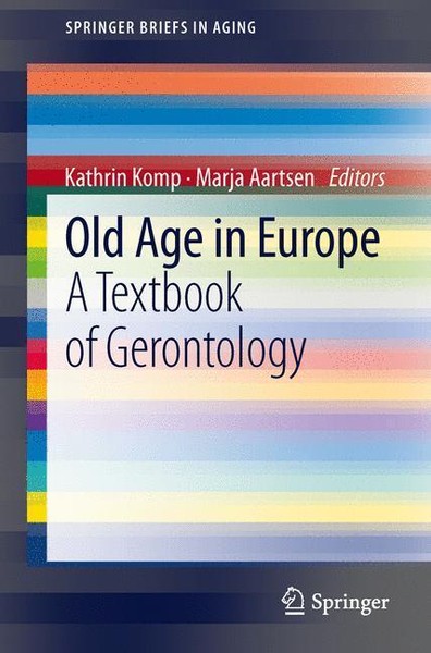 Old Age In Europe | Buch | 9789400761339-image