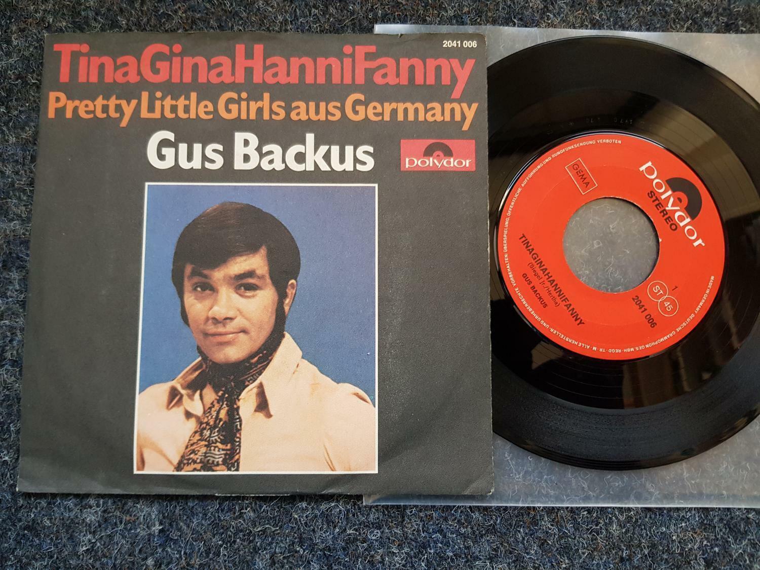 7"" Single Vinyl Gus Backus - TinaGinaHanniFanny