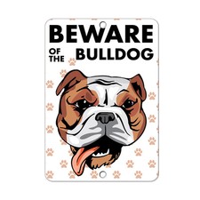 Beware of BULLDOG DOG Metal Sign - 8 In x 12 In