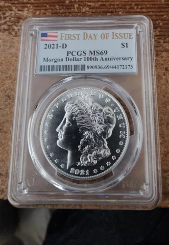 2021-D Morgan Silver Dollar PCGS MS69 FIRST DAY OF ISSUE 100th Anniversary U.S.