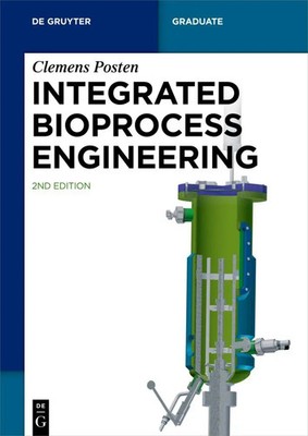 Clemens Posten | Integrated Bioprocess Engineering | Taschenbuch | Englisch