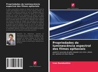Ivan Randoshkin | Propriedades De LuminescêNcia Espectral Dos Filmes Epitaxiais