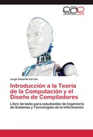 Jorge Eduardo CarrióN | IntroduccióN A La TeoríA De La ComputacióN Y El...