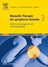 Manuelle Therapie der peripheren Gelenke Bd. ...