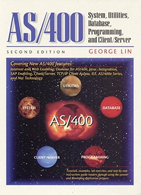 AS/400 : System, Utilities, Database, and Programming Hardcover