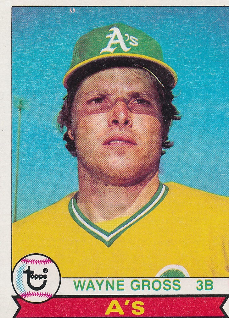 Wayne Gross 1979 Topps #528 Oakland Athletics baseball card