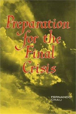 Preparation for the Final Crisis (Paperback or Softback)