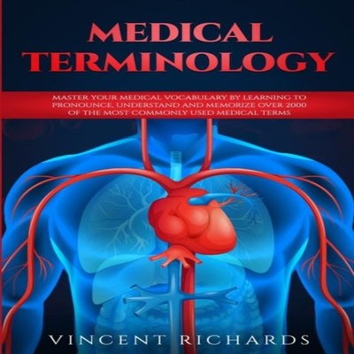Medical Terminology Master Your Medical Vocabulary by Learning to