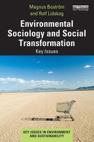 Environmental Sociology And Social Transformation Key Issues BoströM (U. A.)