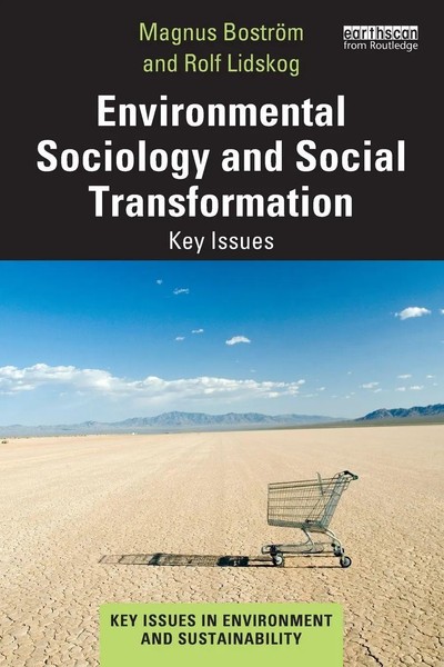Environmental Sociology And Social Transformation Key Issues BoströM (U. A.)-image