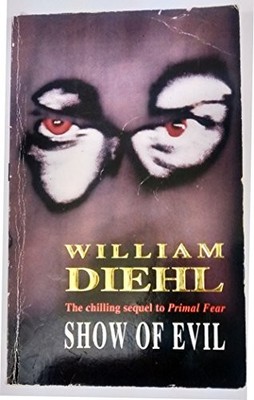 Show Of Evil, Diehl, William
