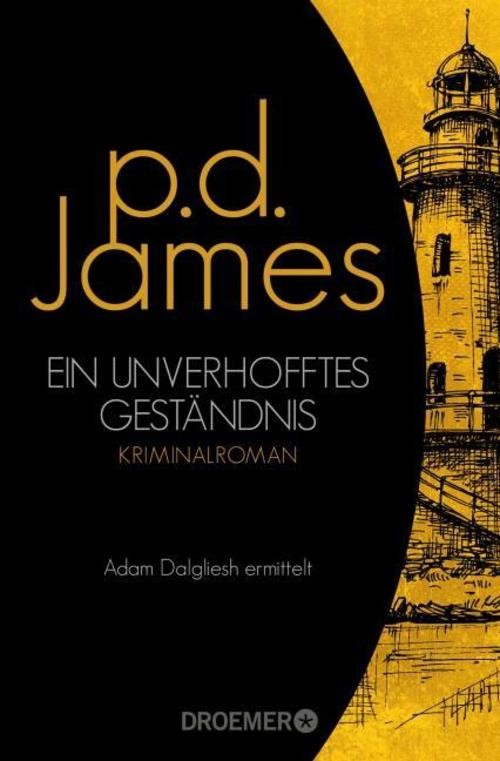 Ein unverhofftes Geständnis P. D. James