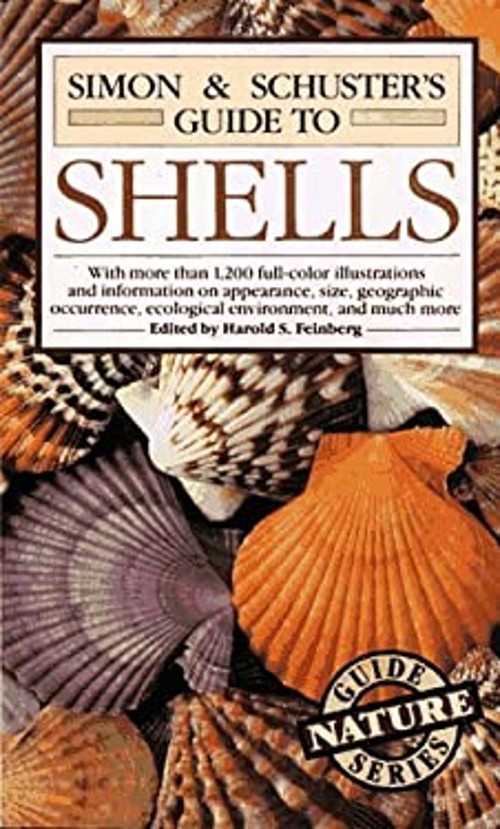 Simon and Schuster's Guide to Shells Feinberg, Harold Simon and S