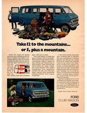 1972 Ford Club Wagon Van Mountain Camping Trip Family Tent Cooler Print Ad 1972 Ford Club Wagon Van Mountain Camping Trip Family Tent Cooler Print Ad