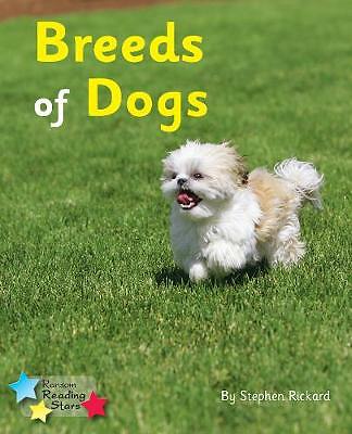 Breeds of Dogs: Phonics Phase 4 by Stephen Rickard (Paperback, 2019)