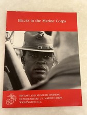 Blacks in the Marine Corps by Ralph Donnelly and Henry Shaw, 2002, paperback