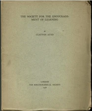 Clayton Atto / The Society for the Encouragement of Learning 1938 Reprint