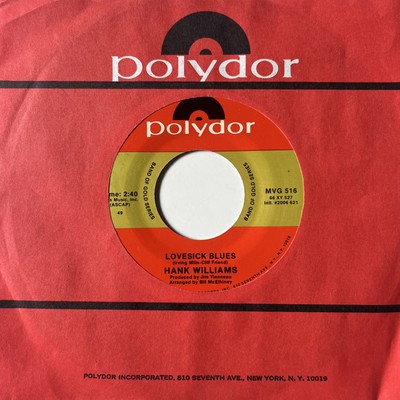 HANK WILLIAMS - LOVESICK BLUES / RAMBLIN' MAN, POLYDOR MVG 516, 45 rpm w/Sleeve