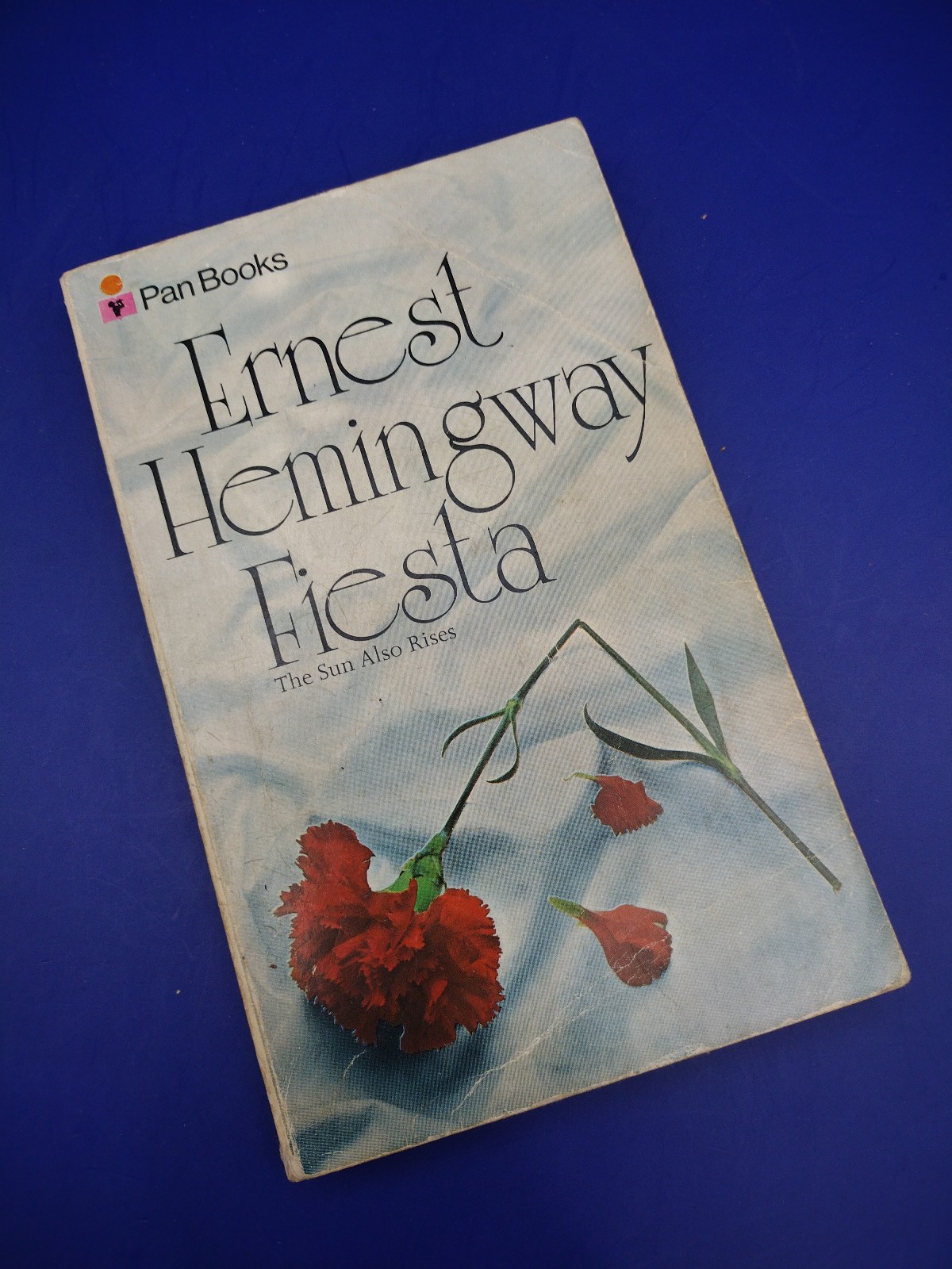 Fiesta (The Sun Also Rises) – Ernest Hemingway; Pan Books Ltd, London, 1972