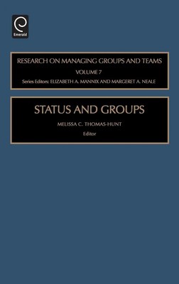 Melissa C. Thomas-Hunt (u. a.) | Status and Groups | Buch | Englisch (2005)