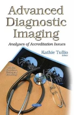 Kathie Tullio Advanced Diagnostic Imaging (Paperback) (UK IMPORT)