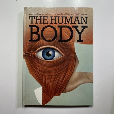 The Human Body Pop-Up Book Jonathan Miller David Pelham 1987 HC