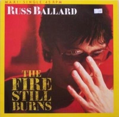 Russ Ballard Fire still burns (1985)  [LP]