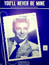 Vintage Sheet Music You'll Never Be Mine Guy Mitchell 1952 Twomey Wise Weisman