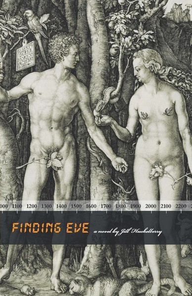 Jill Huckelberry | Finding Eve | Taschenbuch | Englisch (2013) | iUniverse-image