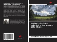 Agnon Arsene Donald Hugues Aké | Analysis Of Redd+ Potential In Two Areas Of...