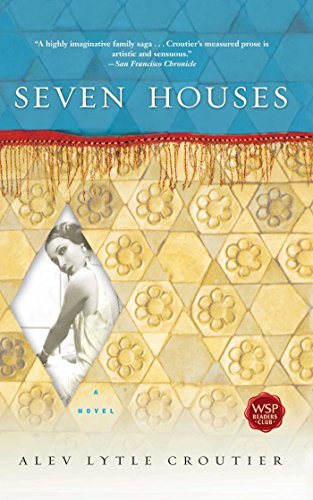 Seven Houses: A Novel