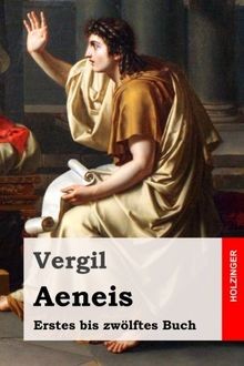 Aeneis: Erstes bis zwölftes Buch von Vergil | Buch | Zustand gut