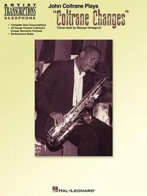 John Coltrane Plays Coltrane Changes: C Instruments | Ernesto | Englisch | Buch