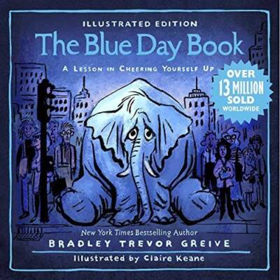 The Blue Day Book Illustrated Edition: A Lesson in Cheering Yourself Up - GOOD
