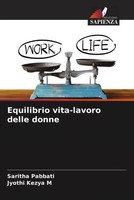 Saritha Pabbati (U. A.) | Equilibrio Vita-Lavoro Delle Donne | Taschenbuch