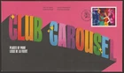 Canada New, Places of Pride, CLUB CAROUSE, Official First Day Cover, FDC 2025