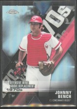 2020 Topps Chrome Decade of Dominance Die Cut Johnny Bench Cincinnati Reds